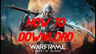 How to Download Warframe Full [Steam]