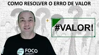 💥 O ERRO DE VALOR (#VALOR!) NO #EXCEL