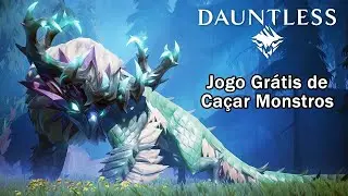 Dauntless   A uni&atilde;o dos consoles est&aacute; feita - PC+XboOne-Play4 juntos