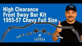 Next-Level Handling for Your &rsquo;55-57 Chevy | CPP High Clearance Sway Bar Kit