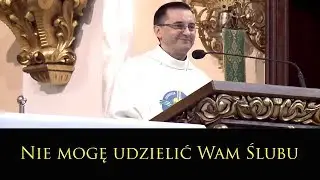 Nie mogę udzielić Wam Ślubu
