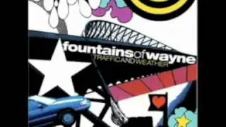 Fountains of Wayne - Fire In the Canyon