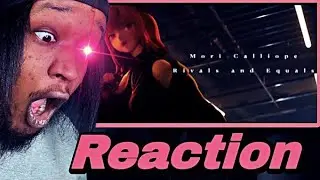 WE'RE NOT RIVALS!!! | Mori Calliope - Rivals and Equals Reaction