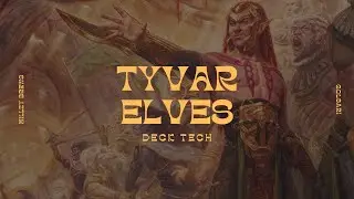 Tyvar the Bellicose | Elves | Commander EDH Deck Tech and Playtest