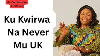 Ku Kwirwa Na Never Mu UK