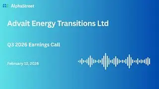 Advait Energy Transitions Ltd Q3 FY2025-26 Earnings Conference Call