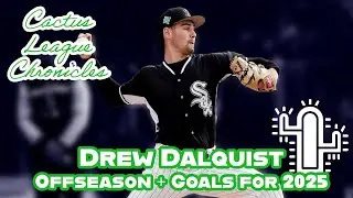Drew Dalquist | Cactus League Chronicles | Roadrunners