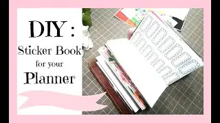 DIY Sticker Book for Planners | EbbyDoesItAll