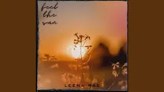 Feel the Sun
