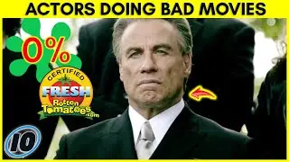 Top 10 Incredible Actors Who Keep Doing Bad Movies