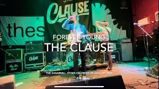 The Clause - Forever Young - Live @ The Sugarmill, Stoke-on-Trent, 26 January 2024
