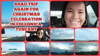 ROAD TRIP AGAIN FOR CHRISTMAS CELEBRATION IN FOLLONICA, TUSCANY