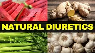 Natural Diuretics: Your Path to Better Health