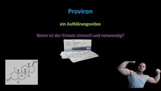 When is Proviron recommended? Proviron plus Testo? A short educational video.