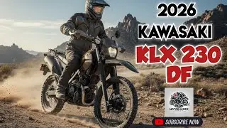 Обзор Kawasaki KLX 230 DF 2026 года &mdash; лучший мотоцикл двойного назначения для новичков и трейлран...