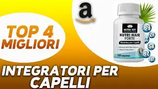 ✅ TOP 4: Migliori Integratori Per Capelli 2023