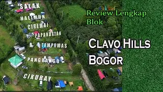 Clavo hills Terbaru | Camping Keluarga di Clavo Hill Camp ‼️ Bogor ‼️ Review Blok | Family Camping