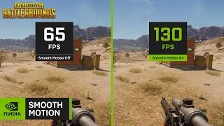 NVIDIA Smooth Motion Tested in PUBG &ndash; Double the FPS?!