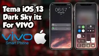 Tema iOS 13 Dark Sky itz | For All ViVO Smartphone Saries