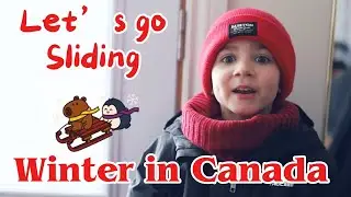 Winter in Canada Lets go sliding snow day