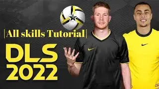 DLS 2022 All Skills Tutorial⚽🎮