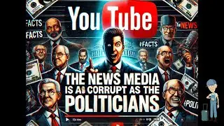 The news media is as corrupt as the politicians! #facts #youtubenews #youtubepolitics #politics