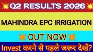 Mahindra Epc Q2 Results 🔴Mahindra Epc Results🔴Mahindra Epc Share Latest News🔴Mahindra Epc Irrigation