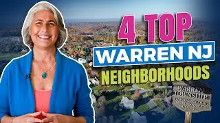 Neighborhoods I love in Warren Township, NJ