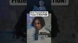 Впервые слышу песню &laquo;Show Yourself - Frozen 2&raquo; #короткометражки #музыкальнаяреакция #реакция #fyp...