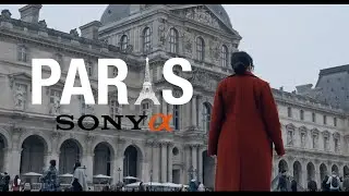 Paris - Cinematic Travel Film | Sony A7Siii