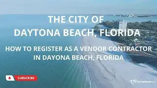Your Guide to Success: Vendor Contractor Registration in Daytona Beach's eProcurement Portal
