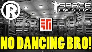 BradPhusion Hates Dancing!!?? - Space Engineers