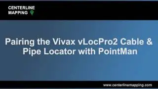 Centerline Mapping Demonstrates Pairing a Vivax vLocPro2 with the PointMan App