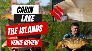 The Islands Fishery CABIN LAKE Review and Facilities - Lake Exclusive INCREDIBLE Carp Lake