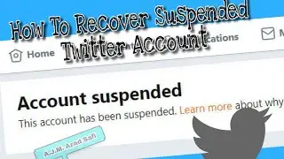 Twitter Account Suspended || How to Recover Suspended Twitter Account