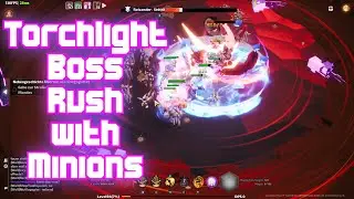 Torchlight Infinite: Season 3 Boss Rush with Minions