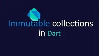 Dart's immutable collections