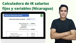Calculadora de IR salario fijo y variable en Nicaragua #excel #exceltips #nicaragua