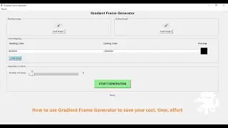 How to use Gradient Frame Generator - a small tool can save your time, cost, effort