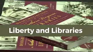 Liberty and Libraries: Author Talk and Patrick Henry Library Plans