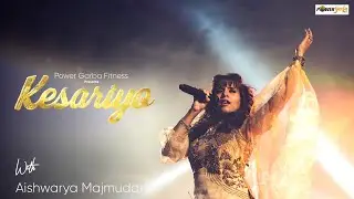 KESARIYO | AISHWARYA MAJMUDAR | POWER GARBA FITNESS | GARBA SONG