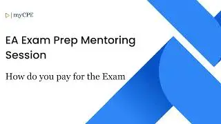 myCPE: Enrolled Agent Exam Prep Series - Become an IRS Enrolled Agent - Knowledge Series 6