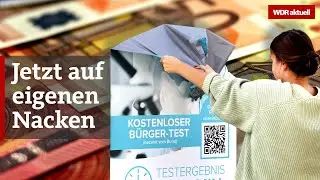 Corona-Schnelltests kosten jetzt! Das musst du wissen | WDR aktuell