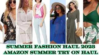 Summer Fashion Haul 2023🌸👗  Amazon summer try on haul🌞☀️