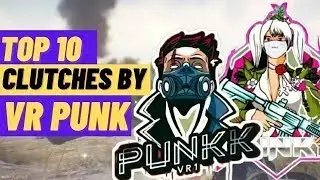 TOP 5 CLUTCHES MY MYM VR PUNK 🇮🇳    FUTURE OF INDIAN ESPORTS | PUNKK OP | 100K PUNK OP