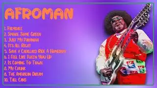 Afroman-Year's essential hits anthology-All-Time Favorite Mix-Crucial