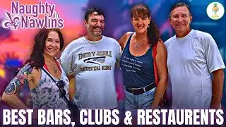 Naughty N'awlins DAY ONE Food & Drink Recommendations | Club, Bar, & Restaurent Reviews | Swingers