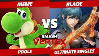 Smash Vertex Pools - CE | Meme (Yoshi) Vs. Blade (Byleth) Smash Ultimate - SSBU