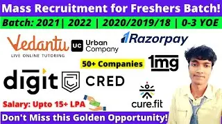 🔴Top Companies Mass Hiring for Freshers 2021! UpGrad Cred Razorpay Urban |Any Degree|Salary 15+ LPA!