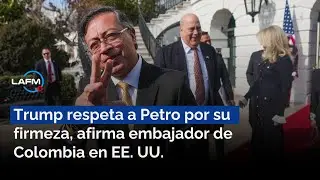 Embajador reveló cómo se rompió la tensión entre Petro y Trump desde el primer minuto